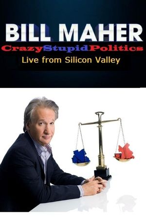 Bill Maher: CrazyStupidPolitics's poster