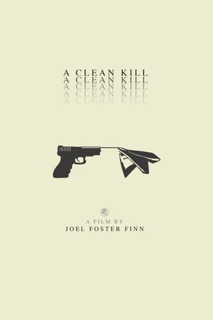 A Clean Kill's poster