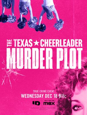The Texas Cheerleader Murder Plot's poster
