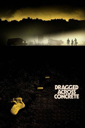 Dragged Across Concrete's poster