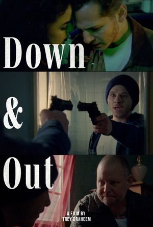 Down and Out's poster