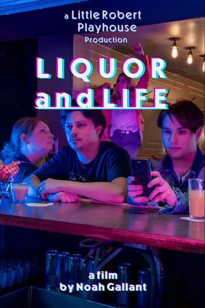 Liquor and Life's poster