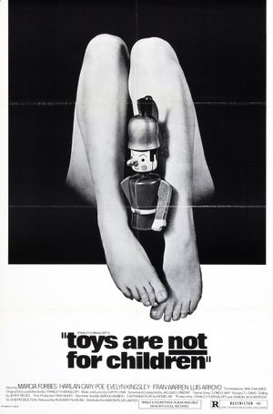 Toys Are Not for Children's poster