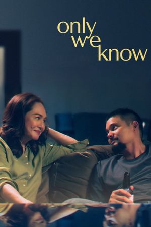 Only We Know's poster