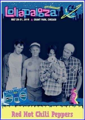 Red Hot Chili Peppers: Lollapalooza, Chicago 2016's poster