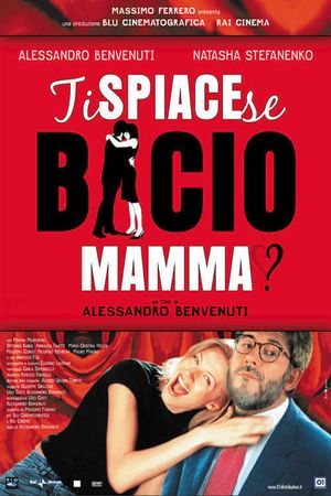 Do You Mind If I Kiss Mommy?'s poster