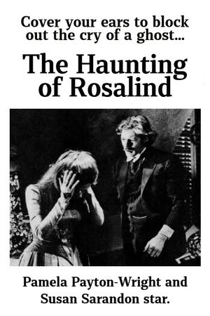The Haunting of Rosalind's poster