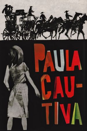 Paula cautiva's poster
