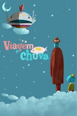 Viagem na Chuva's poster