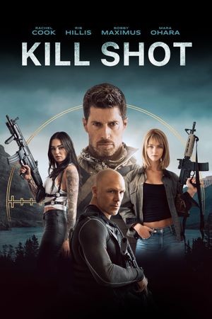 Kill Shot's poster