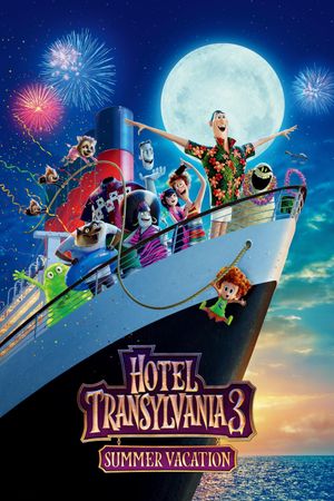 Hotel Transylvania 3: Summer Vacation's poster