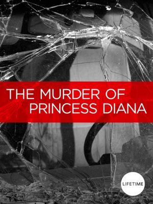 The Murder of Princess Diana's poster