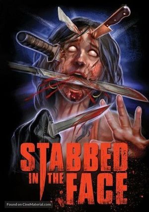 Stabbed in the Face's poster image