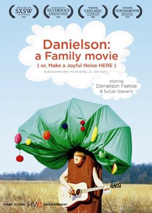 Danielson: A Family Movie (or, Make a Joyful Noise Here)'s poster