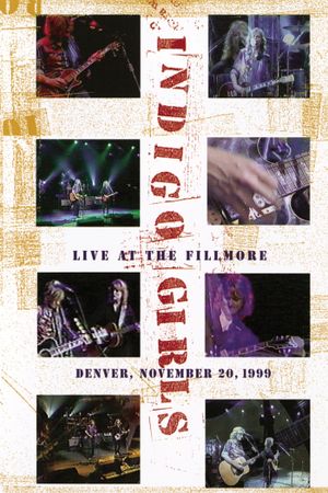 Indigo Girls: Live at the Fillmore's poster