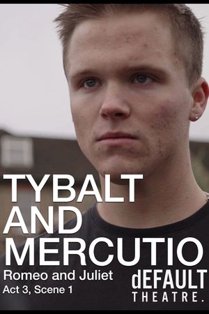 Tybalt and Mercutio's poster