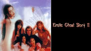 Erotic Ghost Story II's poster