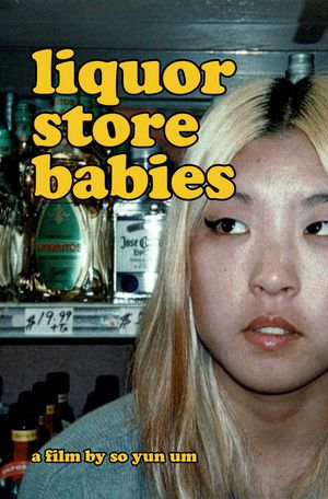 Liquor Store Babies's poster