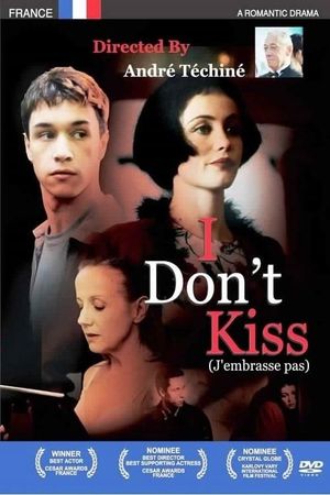 I Don't Kiss's poster