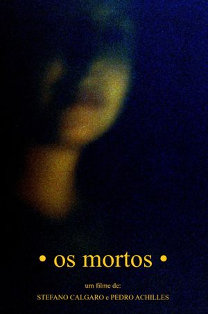 Os  Mortos's poster