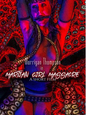 Martian Girl Massacre's poster