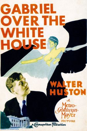 Gabriel Over the White House's poster