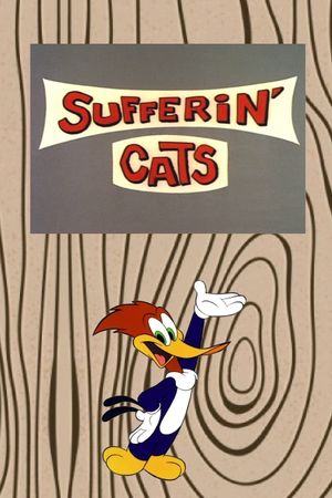 Sufferin' Cats's poster
