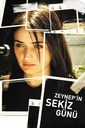 Zeynep'in Sekiz Günü's poster