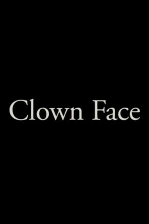 Clown Face's poster