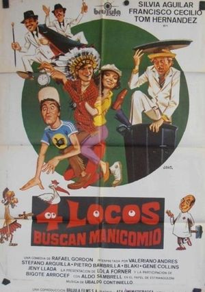 Cuatro locos buscan manicomio's poster