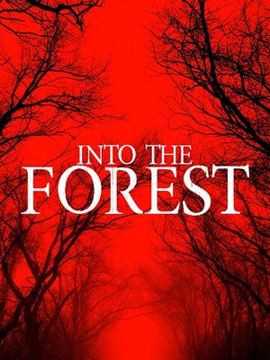 Into the Forest's poster