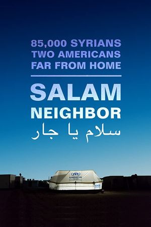 Salam Neighbor's poster