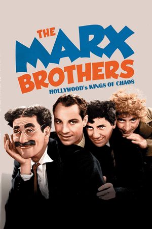 The Marx Brothers: Hollywood's Kings of Chaos's poster