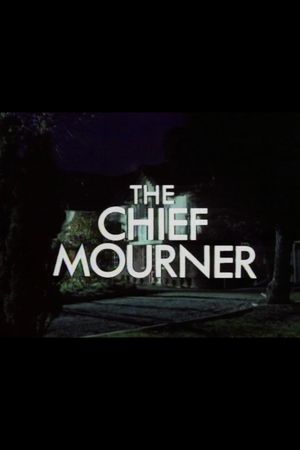 The Chief Mourner's poster