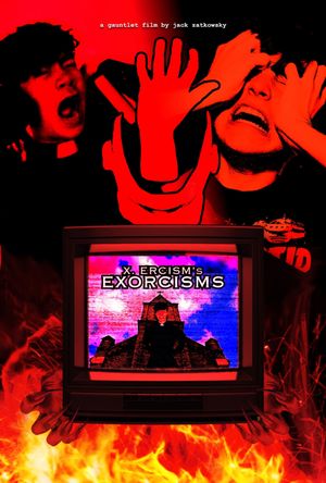X. Ercism's Exorcisms's poster