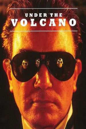 Under the Volcano's poster
