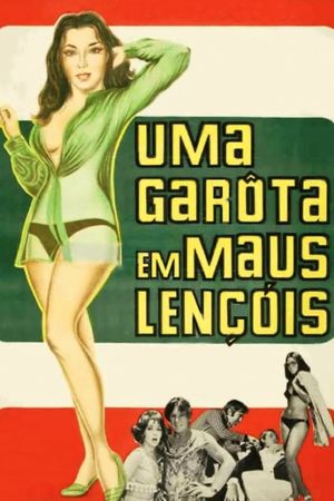 Uma Garota em Maus Lençóis's poster