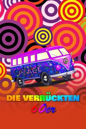 Die verrückten 60er's poster