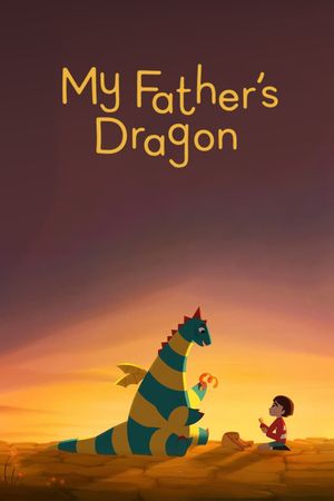My Father's Dragon's poster
