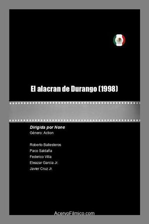 El alacran de Durango's poster