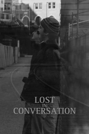 Lost in Conversation's poster
