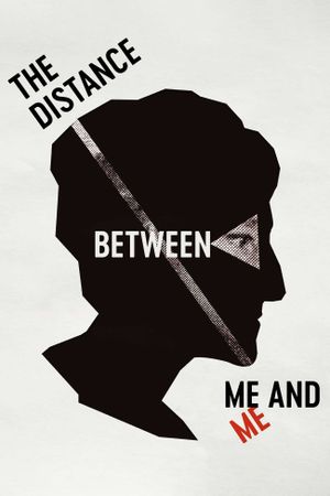 The Distance Between Me and Me's poster image