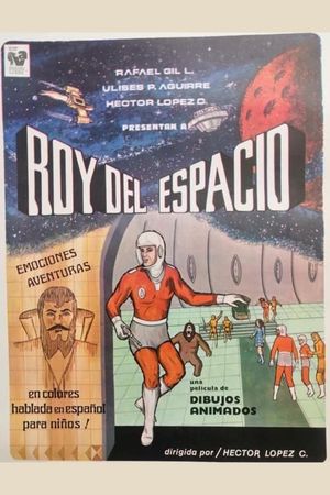 Roy del espacio's poster