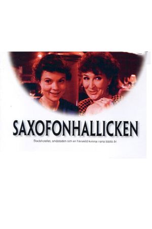 Saxofonhallicken's poster