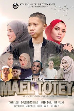 Mael Totey: The Movie's poster