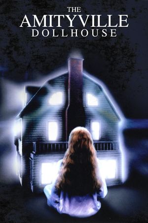 Amityville: Dollhouse's poster image