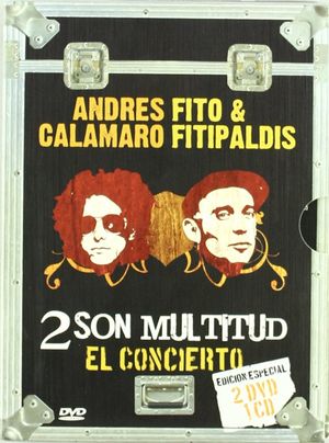 Dos son multitud - Andrés Calamaro y Fito & Fitipaldis's poster