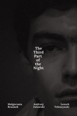 The Third Part of the Night's poster