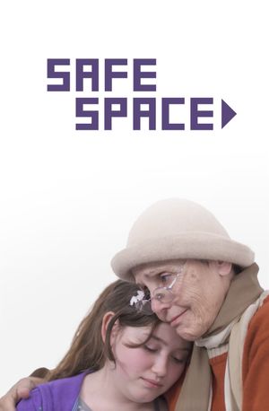 Safe Space's poster