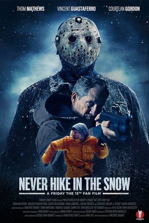 Never Hike in the Snow's poster image